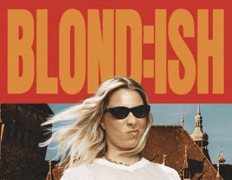 BLOND:ISH